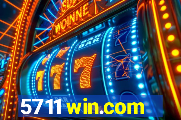 5711 win.com